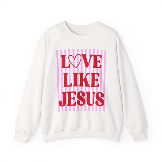 Love Like Jesus Sweatshirt | Christian Faith Graphic Crewneck