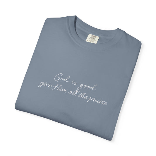 Unisex "God is Good" Tee