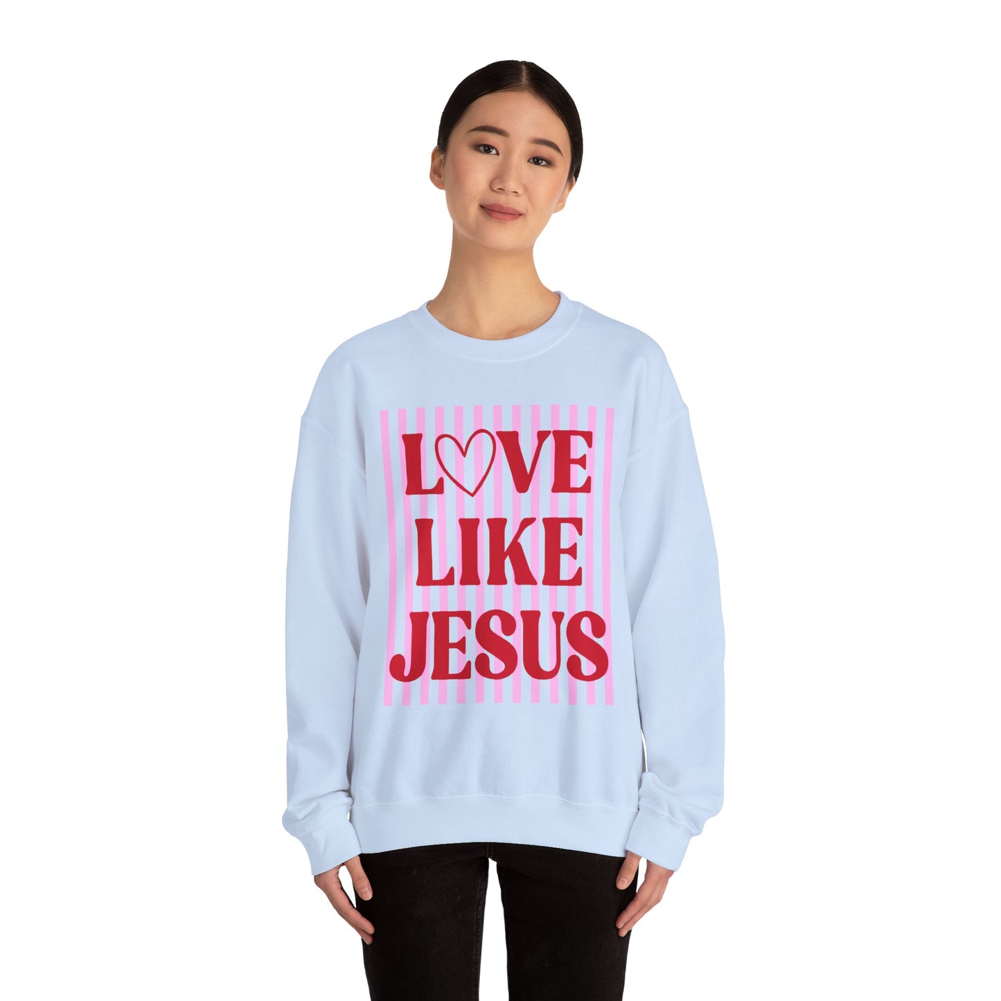Love Like Jesus Sweatshirt | Christian Faith Graphic Crewneck