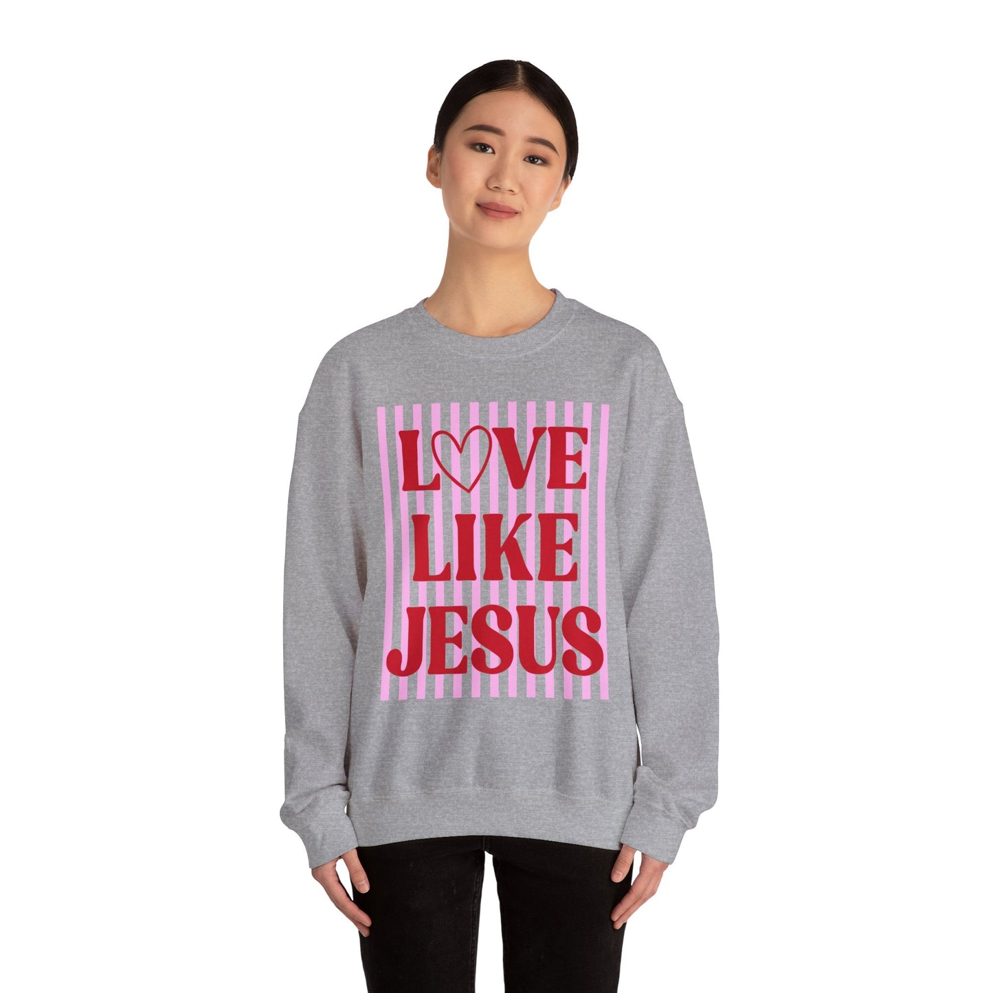 Love Like Jesus Sweatshirt | Christian Faith Graphic Crewneck