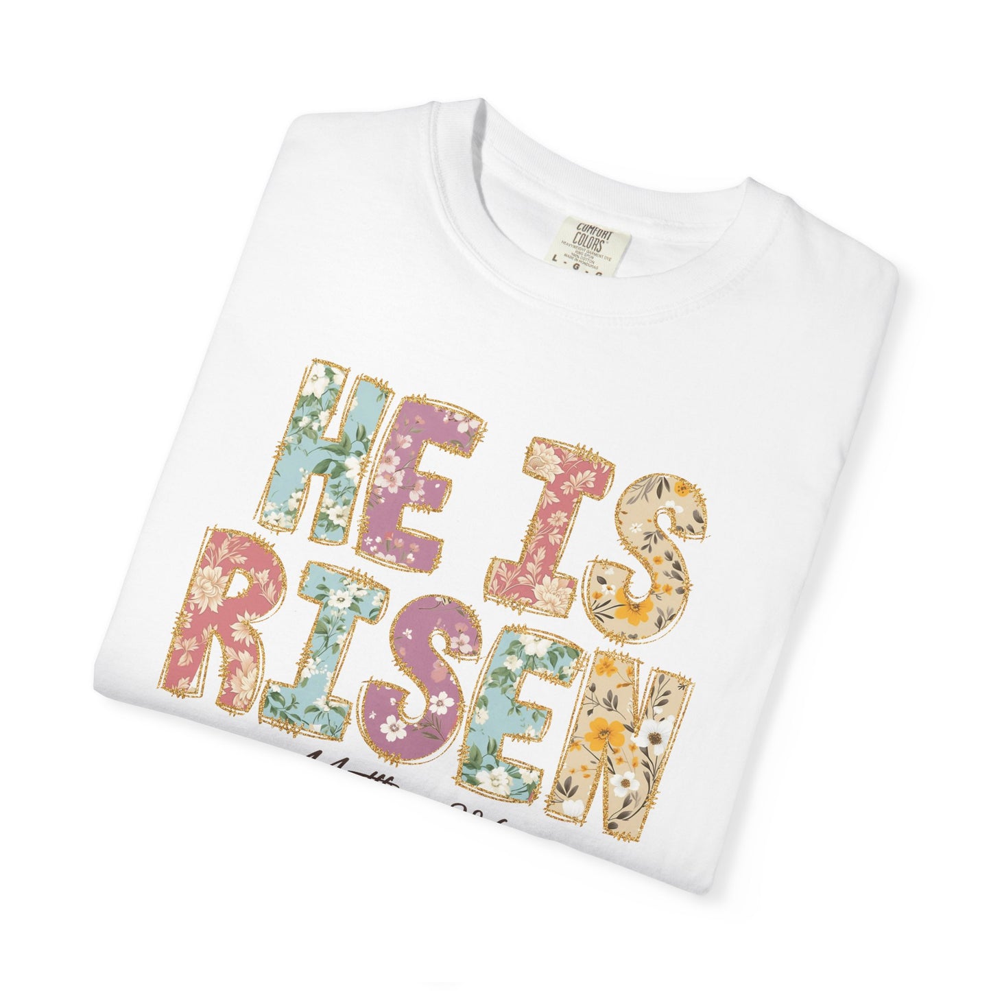 He is Risen Tee