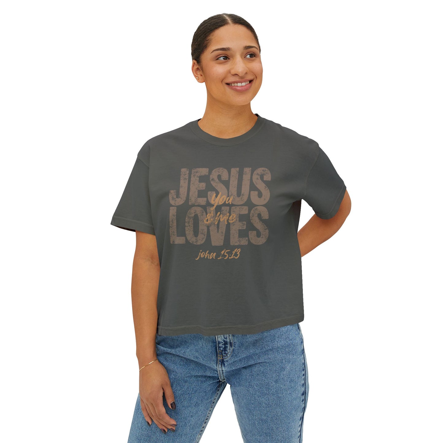 "Jesus Loves You & Me" boxy tee